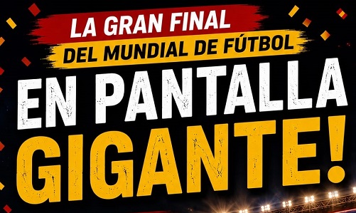 Pantalla gegant per veure la Final del Mundial
